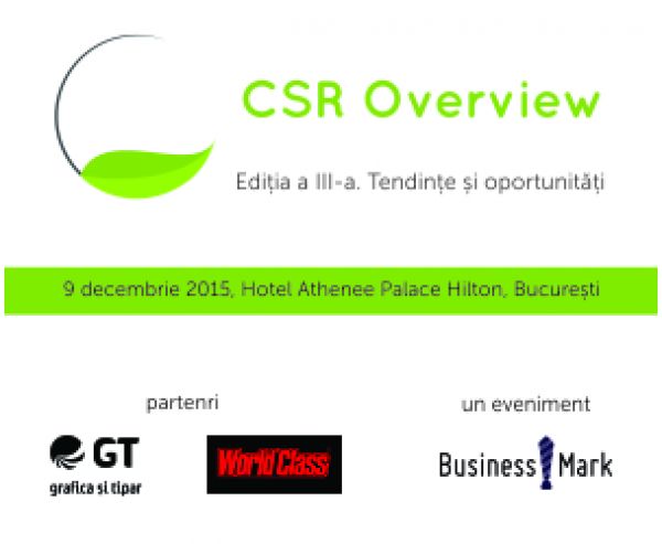 CSR Overview. Tendinte si oportunitati, 9 decembrie 2015