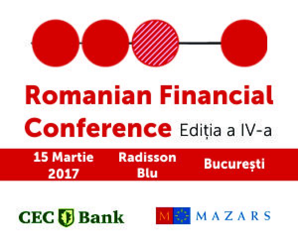 Romanian Financial Conference, 15 martie 2017