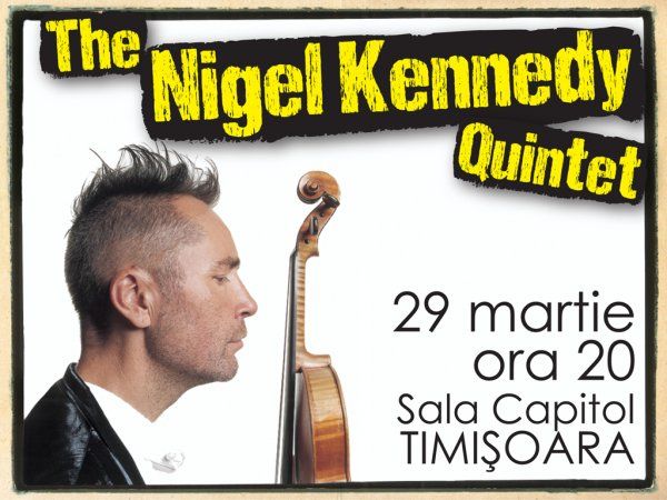 Nigel Kennedy sustine la Timisoara un concert jazz in 29 Martie 2012