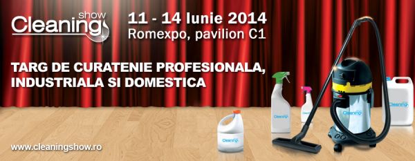 Cleaning Show, 11 – 14 iunie 2014, Romexpo Editie aniversara in 2014!