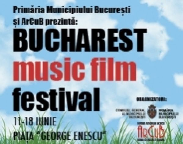 Bucharest Music Film Festival incepe pe 11 iunie