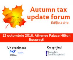 Autumn tax update forum, 12 octombrie 2016 - Bucuresti